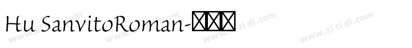Hu SanvitoRoman字体转换